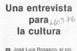 Una entrevista para la cultura.