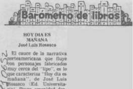 Hoy día es mañana.