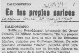 En tus propias narices.