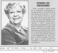 Pionera del periodismo.