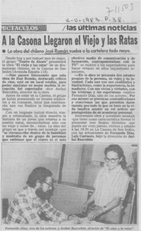 A la Casona llegaron el viejo y las ratas.