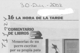 Memorias de un perro escritas por su propia pata.