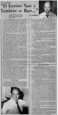 "El escritor nace y también se hace...": [entrevistas]