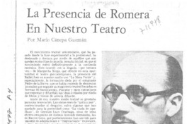 La presencia de Romera en nuestro teatro