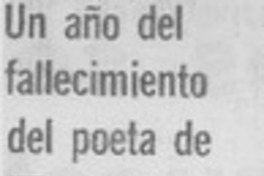 Un Año del fallecimiento del poeta de "Puerto Pancho".