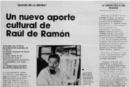 Un Nuevo aporte cultural de Raúl de Ramón.
