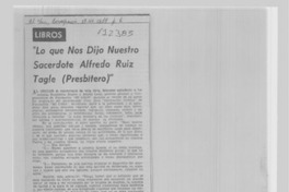 Lo que nos dijo nuestro sacerdote Alfredo Ruiz-Tagle (presbítero)"