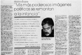 Mis más poderosas imágenes poéticas se remontan a la infancia"