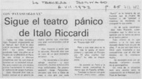 Sigue el teatro pánico de Italo Riccardi.