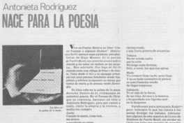Antonieta Rodríguez nace para la poesía.