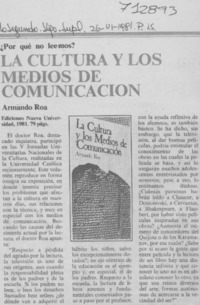 La cultura y los medios de comunicación.