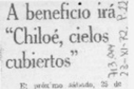A beneficio irá "Chiloé, cielos cubiertos".