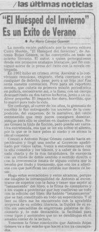 "El huésped del invierno" es un éxito de verano