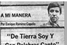 De tierra soy y con palabras canto"