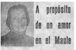 A propósito de un amor en el Maule