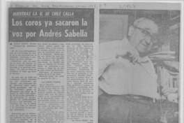 Los coros ya sacaron la voz por Andrés Sabella.