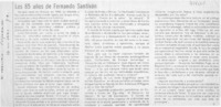 Los 85 años de Fernando Santiván