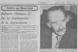 Roberto Otaegui E., de la diplomacia a la agricultura: [entrevista]