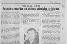Periodista-escritor de sólidos principios cristianos: [entrevista]