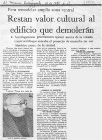 Restan valor cultural al edificio que demolerán.