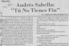 Andrés Sabella: "Tú no tienes fin"