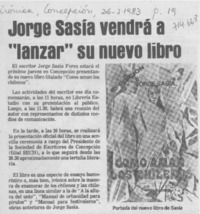 Jorge Sasía vendrá a "lanzar" su nuevo libro.