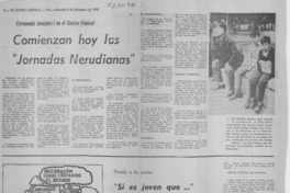 Comienzan hoy las "Jornadas nerudianas".