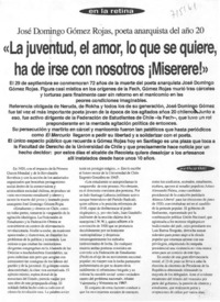 La juventud, el amor, lo que se quiere ha de irse con nosotros ¡miserere!"