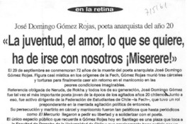 La juventud, el amor, lo que se quiere ha de irse con nosotros ¡miserere!"