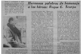 Hermosas palabras de homenaje a los héroes: Roque E. Scarpa.