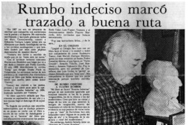 Rumbo indeciso marcó trazado a buena ruta.