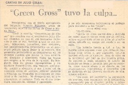 Green gross" tuvo la culpa --.