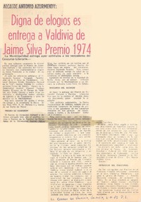 Digna de elogios es entrega a Valdivia de Jaime Silva Premio 1974.
