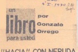 Hacia" con Neruda y Antofagasta