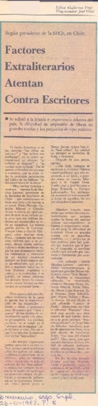 Factores extraliterarios atentan contra escritores.