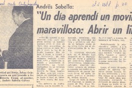 Un día aprendí un movimiento maravilloso, abrir un libro".