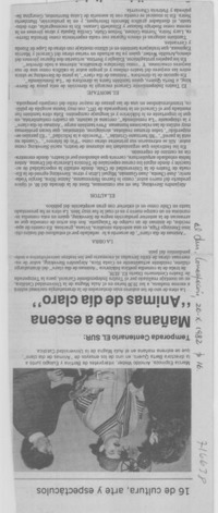 Mañana sube a escena "Animas de día claro".