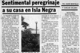 Sentimental peregrinaje a su casa en Isla Negra