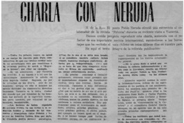 Charla con Neruda : [entrevistas]