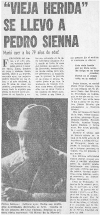 Vieja herida" se llevó ayer a Pedro Sienna.
