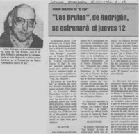 "Las Brutas", de Radrigán, se estrenará el jueves 12.