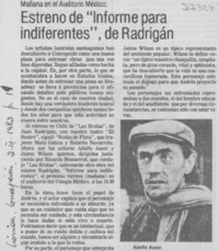 Estreno de "informe para indiferentes", de Radrigán.