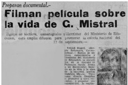 Filman película sobre la vida de G. Mistral