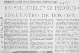 En "el roble" se produjo encuentro de dos ovni.