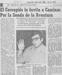 El cercopiés lo invita a caminar por la senda de la aventura : [entrevistas]