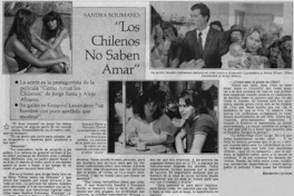 "Los chilenos no sabe amar" : [entrevistas]