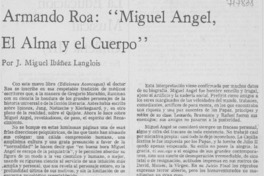 Armando Roa: "Miguel Ángel, el alma y el cuerpo"