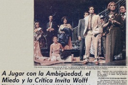 A jugar con la ambigüedad, el miedo y la crítica invita Wolff