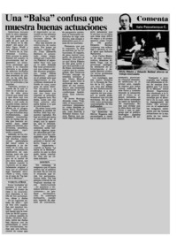 Una "Balsa" confusa que muestra buenas actuaciones