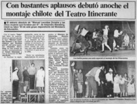 Con bastantes aplausos debutó anoche el montaje chilote del Teatro Itinerante.
